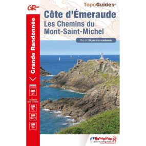 Topo Guides "Côte d'Emeraude : les Chemins du Mont-Saint-Michel - GR34"