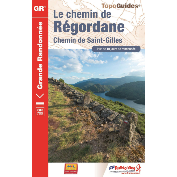 Topo Guides "Le chemin de Régordane Chemin de Saint-Gilles"