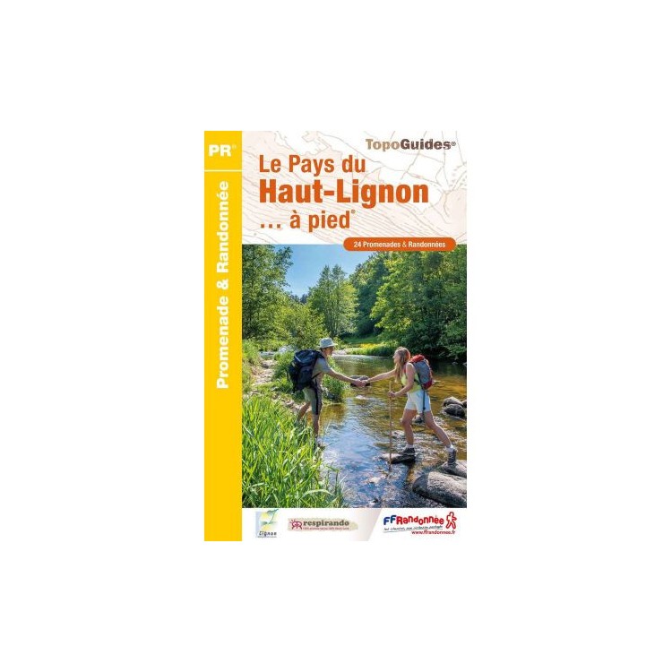 Topo Guides "Le Pays du Haut-Lignon... à pied"