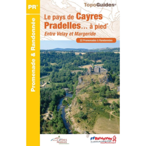 Livre "LE PAYS DE CAYRES PRADELLES A PIED P43H"