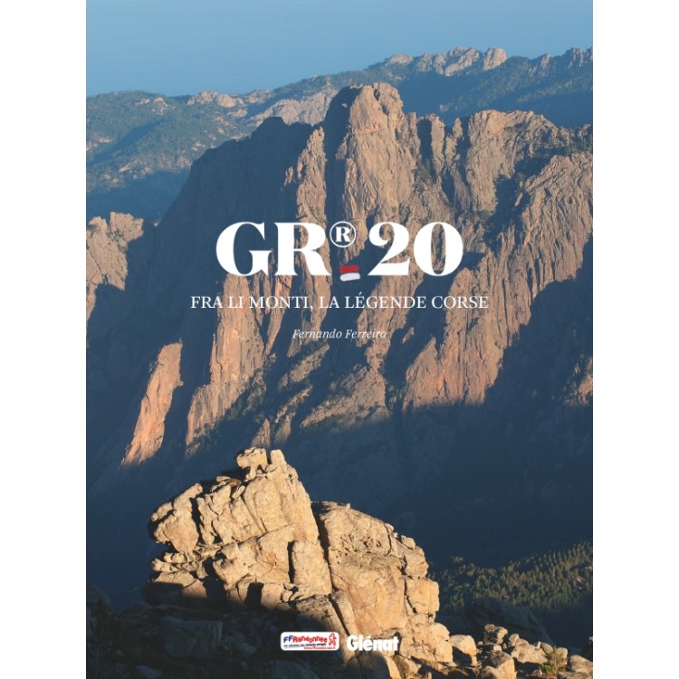 GR20 - Fra li monti, la légende corse