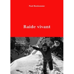Livre "Raide Vivant" - Paul Bonhomme